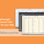 Tablecruncher: Chỉnh Sửa File CSV Lớn (Hàng Triệu Dòng) Siêu Nhanh