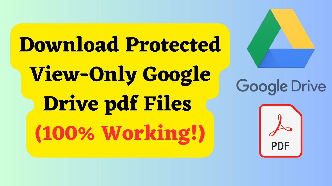 Hướng Dẫn Tải File PDF Google Drive Bị Khóa (Chỉ Cho Xem) Cực Đơn Giản 2025